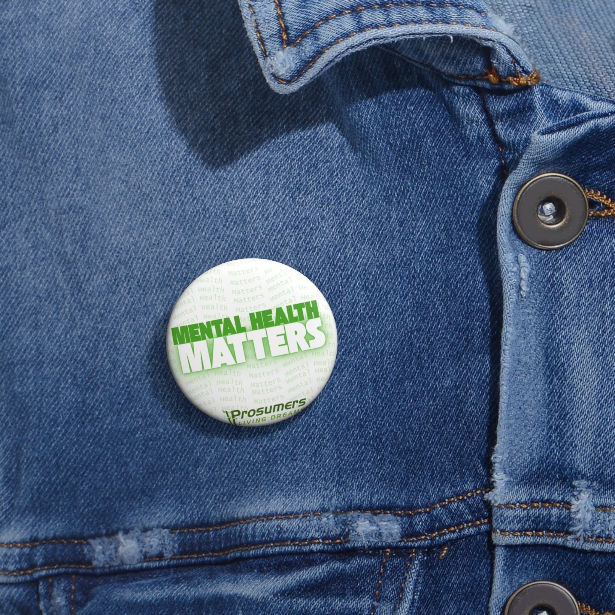 Pin Button — “Mental Health Matters” Awareness Badge
