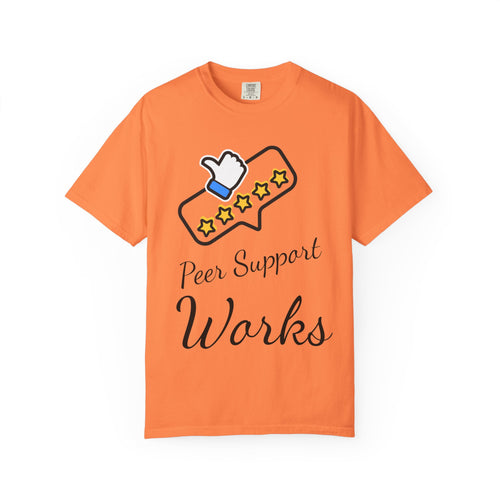 Backed by Research, Powered by Hope —  Peer Support Works T-Shirt —