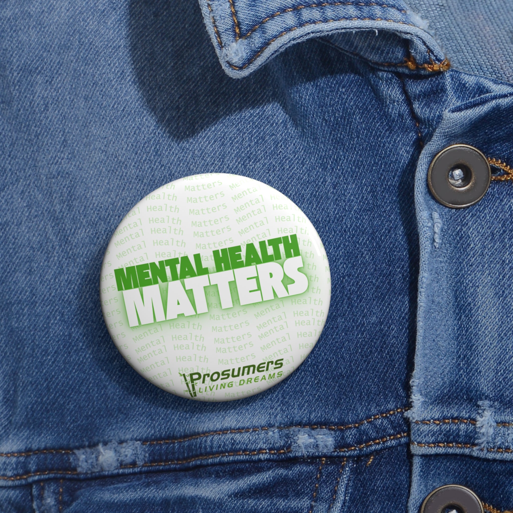 Pin Button — “Mental Health Matters” Awareness Badge